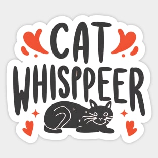 Cat whisperer Sticker